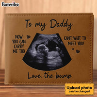 Personalized Photo To Daddy Now You Can Carry Me Too Leather Wallet 33753 thumb 1