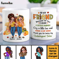 Personalized Gift For Friend Fall Vibes Because Of You Mug 33754 thumb 1