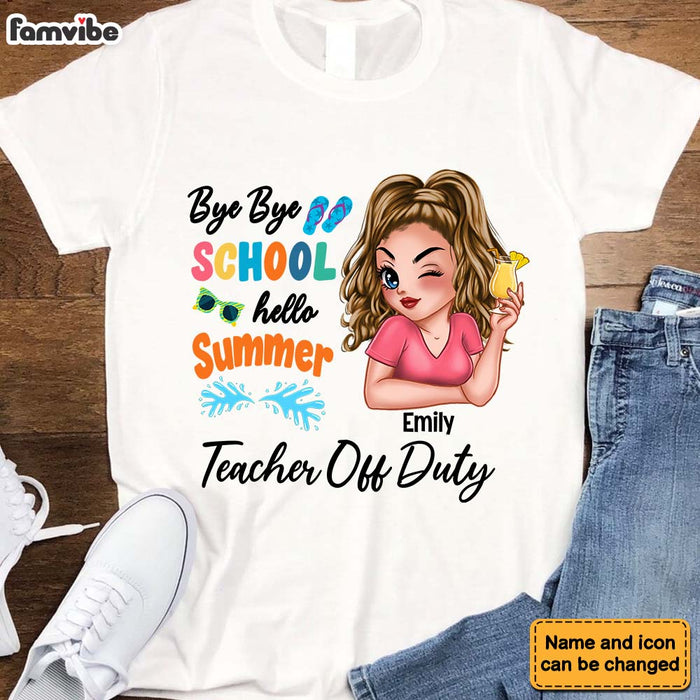 Personalized For Teacher Bye Bye School Hello Summer Shirt - Hoodie - Sweatshirt 33755 1