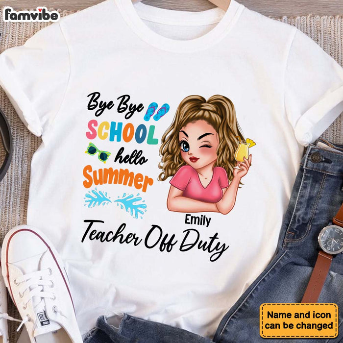 Personalized For Teacher Bye Bye School Hello Summer Shirt - Hoodie - Sweatshirt 33755 1