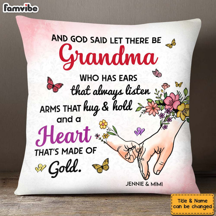 Personalized For Grandma Gift And God Said Let There Be Great Family Pillow 33759 1