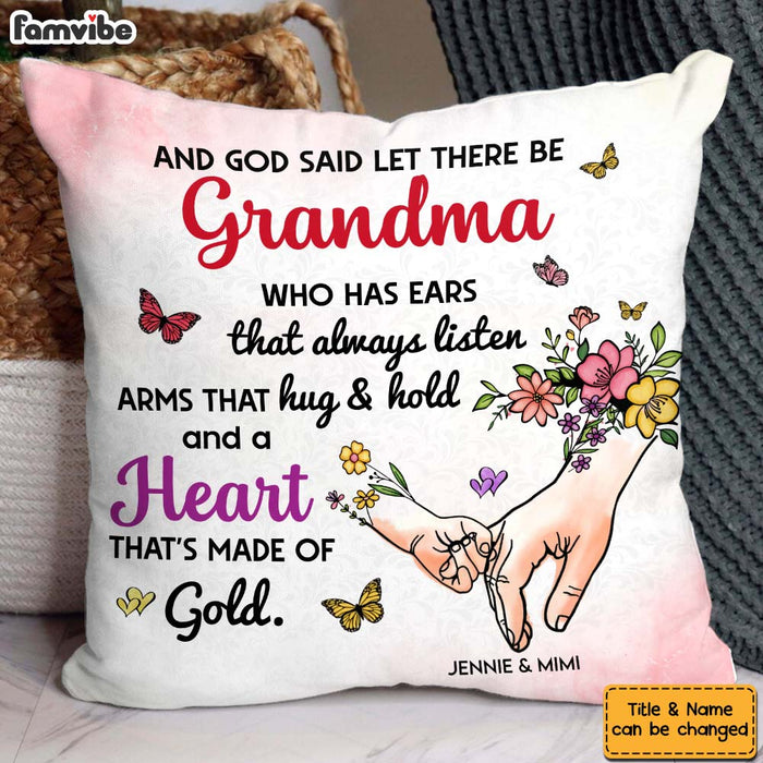 Personalized For Grandma Gift And God Said Let There Be Great Family Pillow 33759 1