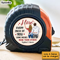 Personalized Gift For Husband I Love Every Inch Of You Tape Measure 33779 thumb 1