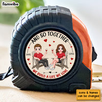 Personalized Gift For Couple Build A Life We Love Tape Measure 33832 thumb 1