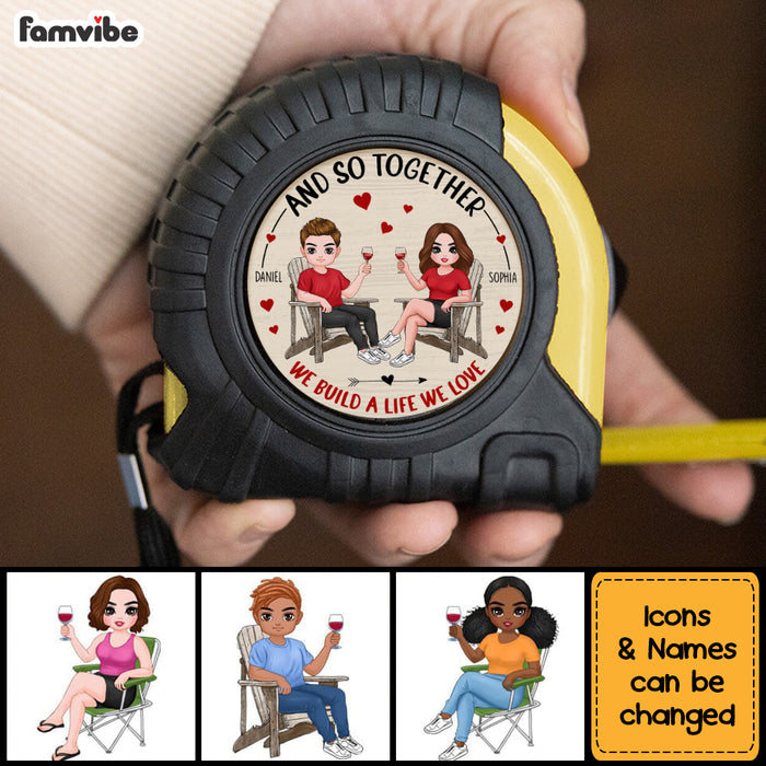 Personalized Gift For Couple Build A Life We Love Tape Measure 33832 1