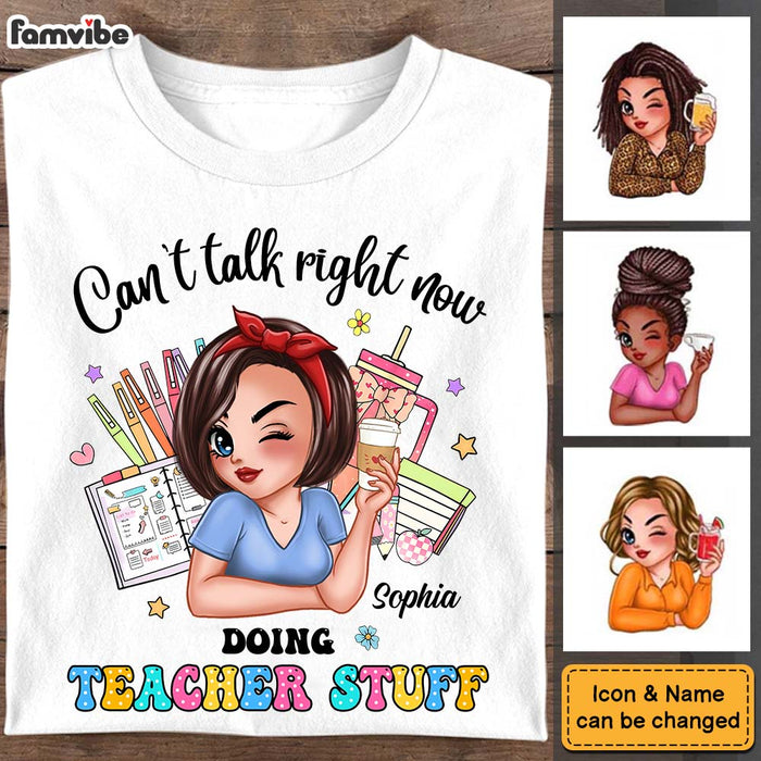 Personalized Gift For Teacher Can't Talk Right Now Shirt - Hoodie - Sweatshirt 33868 1