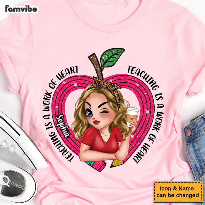 Personalized Gift For Teacher Teaching Is A Work Of Art Shirt - Hoodie - Sweatshirt 33870 1
