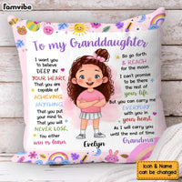 Personalized Gift For Granddaughter I Want You To Believe Pillow 33878 thumb 1
