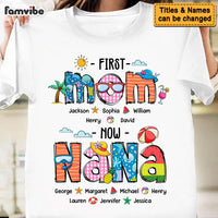 Personalized Gift For Grandma First Now Summer Holiday Shirt - Hoodie - Sweatshirt 33880 thumb 1