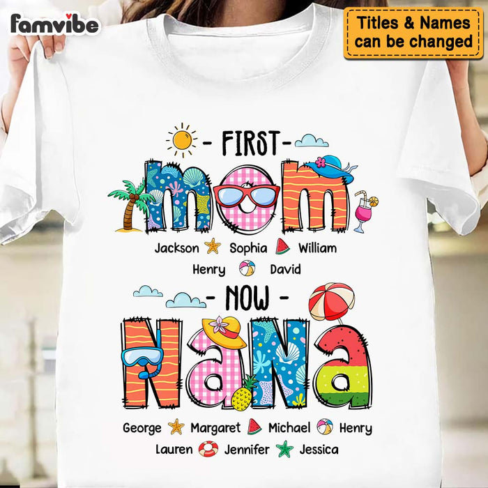 Personalized Gift For Grandma First Now Summer Holiday Shirt - Hoodie - Sweatshirt 33880 1