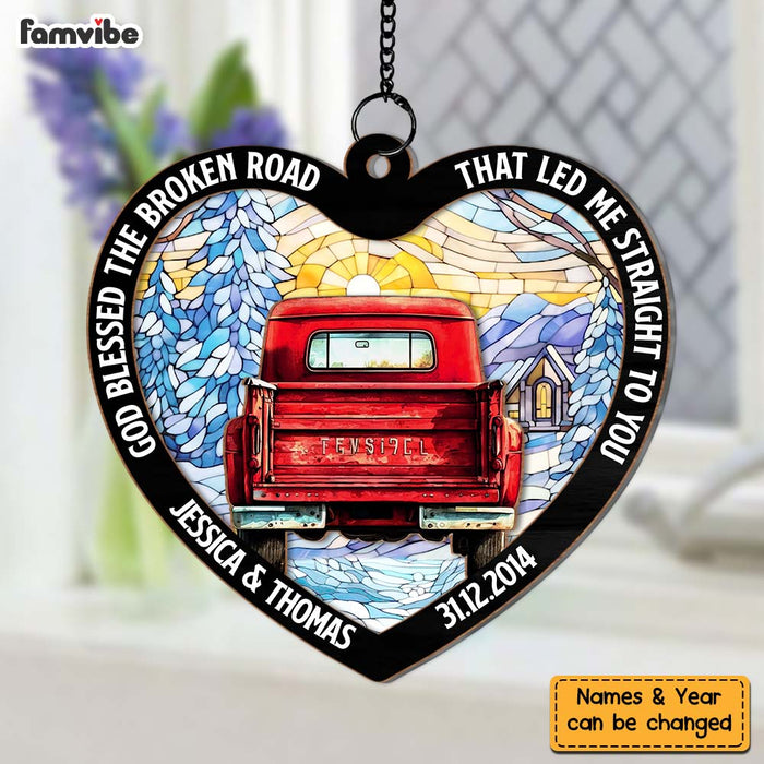 Personalized Gift For Couple God Blessed The Broken Road Acrylic Mix Wood Suncatcher Ornament 33893 1