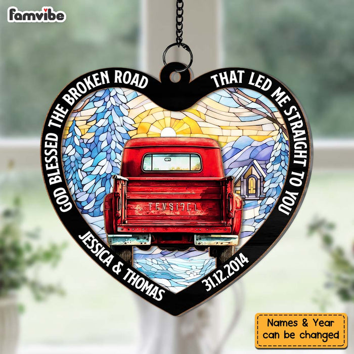 Personalized Gift For Couple God Blessed The Broken Road Acrylic Mix Wood Suncatcher Ornament 33893 1