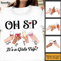 Personalized Gift For Friends Girls Trip Oh Sip Shirt - Hoodie - Sweatshirt 33959 thumb 1