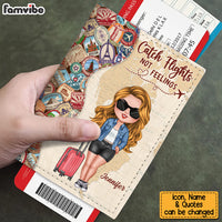 Personalized Travel Gift Catch Flights Not Feelings Passport Cover 33977 thumb 1