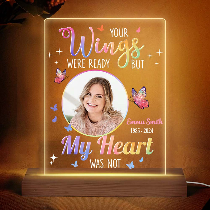 Personalized Your Wings Were Ready But My Heart Was Not Plaque LED Lamp Night Light 33994 1