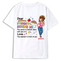 Personalized Gift For Teacher In Front Of You Shirt 34035 thumb 1