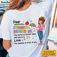 Personalized Gift For Teacher In Front Of You Shirt 34035 thumb 1