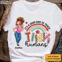 Personalized It's A Good Day To Teach Tiny Human Shirt - Hoodie - Sweatshirt 34047 thumb 1