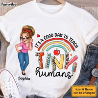 Personalized It's A Good Day To Teach Tiny Human Shirt - Hoodie - Sweatshirt 34047 thumb 1