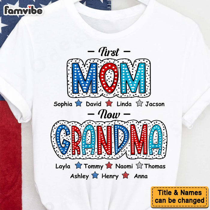 Personalized Gift For First Mom Now Grandma Shirt - Hoodie - Sweatshirt 34062 1
