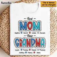 Personalized Gift For First Mom Now Grandma Shirt - Hoodie - Sweatshirt 34062 thumb 1