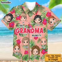 Personalized Gift For Grandma This Belongs Hawaiian Shirt 34101 thumb 1