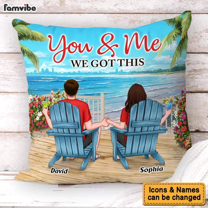 Personalized Gift For Couple You And Me We Got This Pillow 34125 1