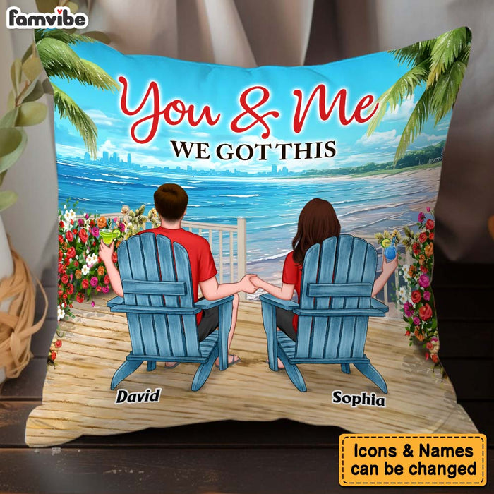 Personalized Gift For Couple You And Me We Got This Pillow 34125 1