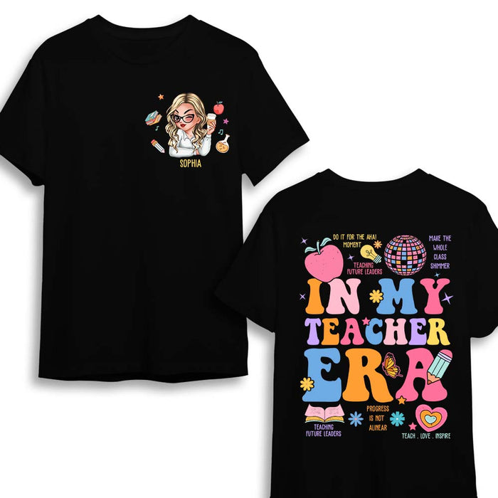 Personalized Gift For Teacher In My Teacher Era Double-sided Printing Shirt 34128 1