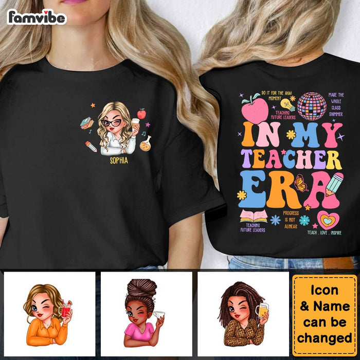 Personalized Gift For Teacher In My Teacher Era Double-sided Printing Shirt 34128 1