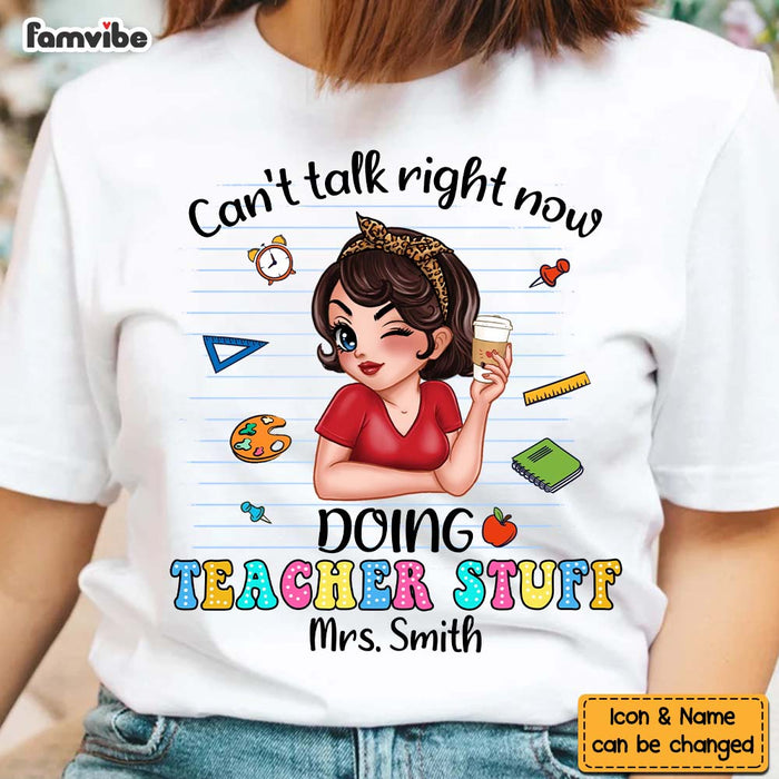 Personalized Gift For Teacher Doing Teacher Stuff Shirt - Hoodie - Sweatshirt 34129 1