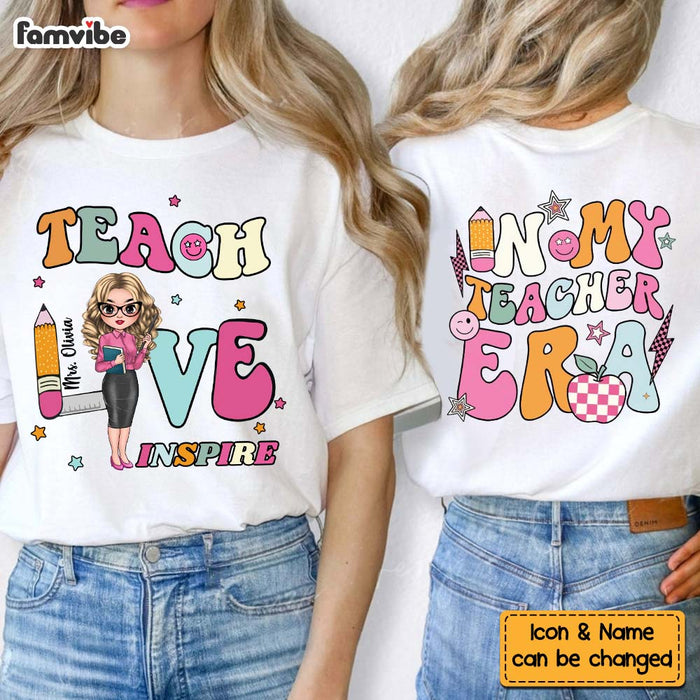 Personalized In My Teacher Era Teach Love Inspire Double-sided Printing Shirt 34147 1