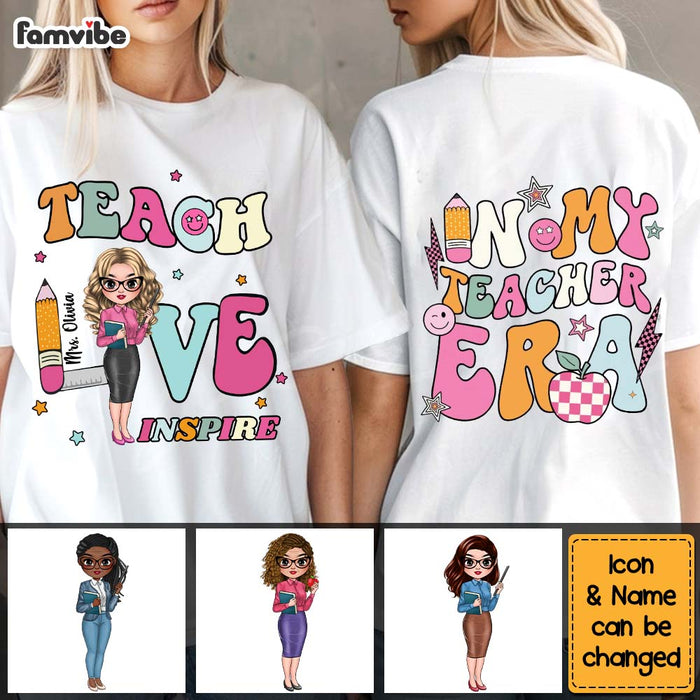 Personalized In My Teacher Era Teach Love Inspire Double-sided Printing Shirt 34147 1
