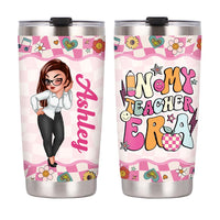 Personalized Gift For Teacher In My Teaching Era Steel Tumbler 34153 thumb 1