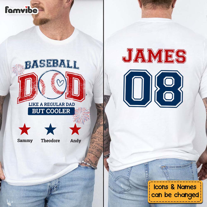 Personalized 4TH July Independence Day Baseball Dad Like A Normal Dad Double-sided Printing Shirt 34166 1