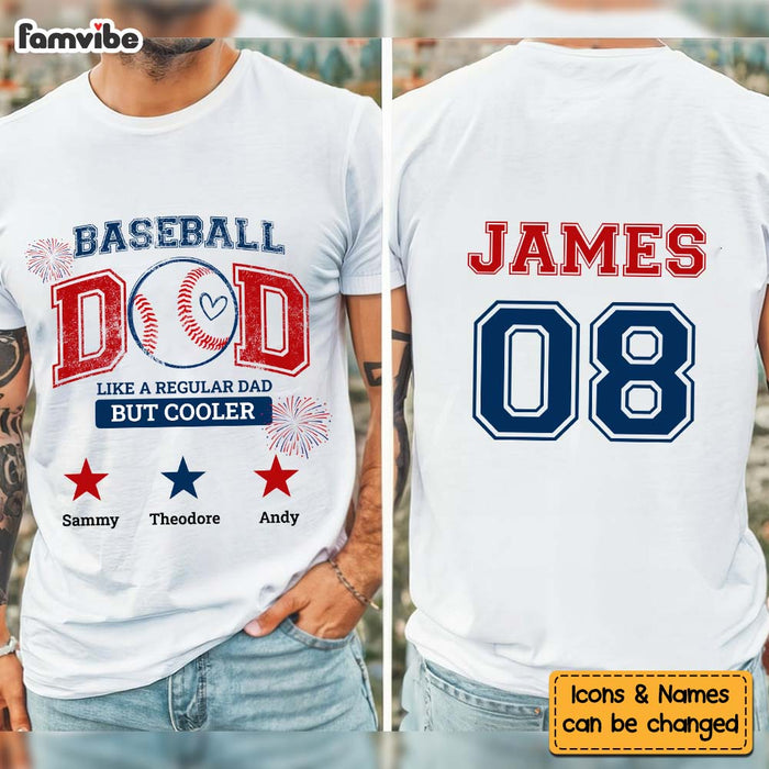 Personalized 4TH July Independence Day Baseball Dad Like A Normal Dad Double-sided Printing Shirt 34166 1