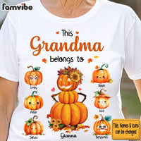 Personalized Gift For Grandma This Belongs Pumpkin Shirt - Hoodie - Sweatshirt 34187 thumb 1
