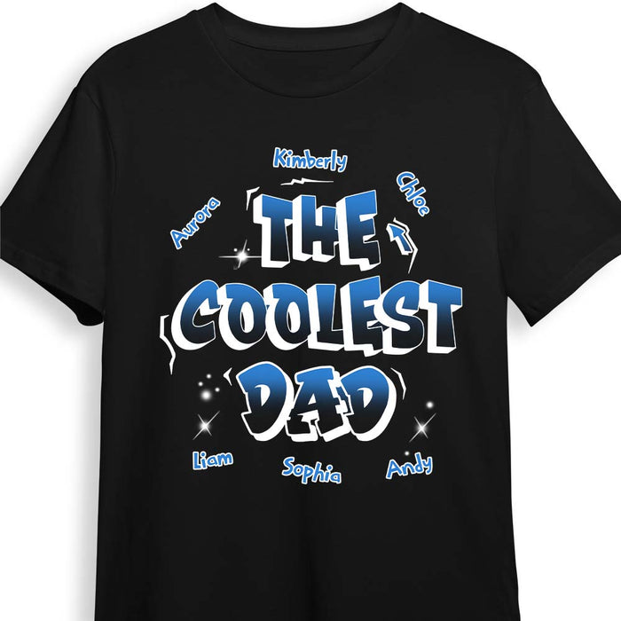 Personalized Gift For Dad The Coolest Dad Shirt - Hoodie - Sweatshirt 34226 1