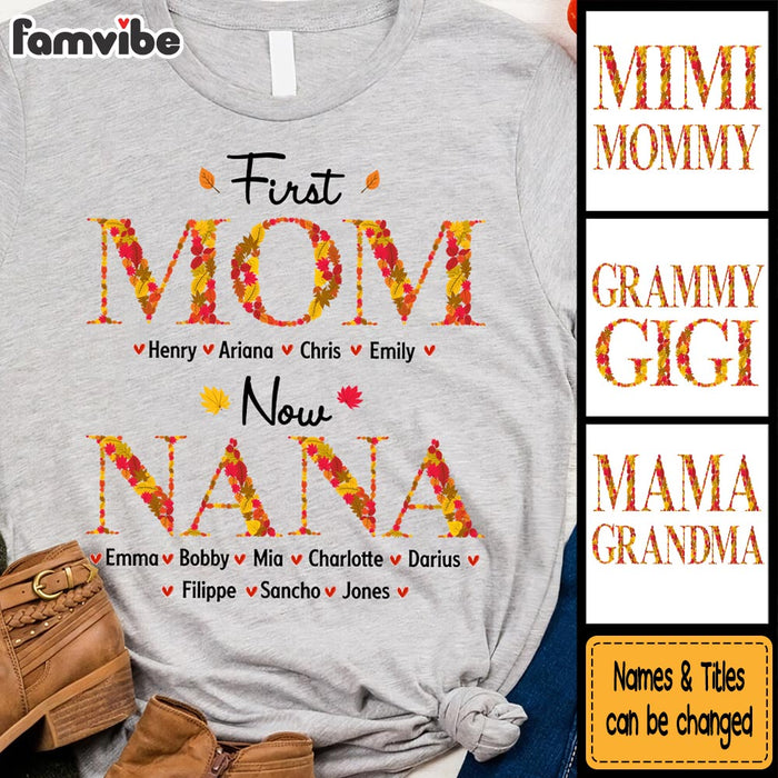 Personalized First Mom Now Grandma Shirt - Hoodie - Sweatshirt 34228 1