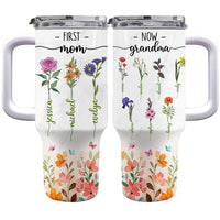 Personalized Gift For Grandma Floral First Mom Now Grandma 40oz Tumbler With Straw 34237 thumb 1
