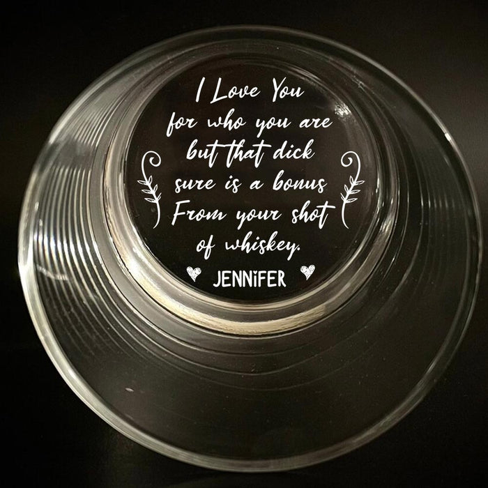 Personalized I Love You For Who You Are Whiskey Glass 34248 1