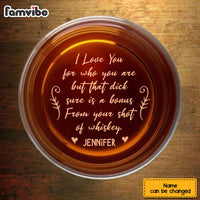 Personalized I Love You For Who You Are Whiskey Glass 34248 thumb 1