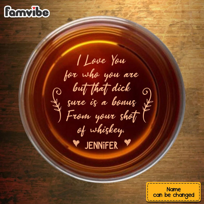 Personalized I Love You For Who You Are Whiskey Glass 34248 1