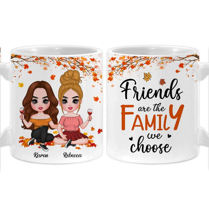 Personalized Gift For Friend Are The Family  We Choose Mug 34265 1