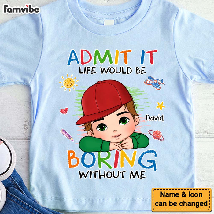 Personalized Gift For Grandson Life Would Be Boring Without Me Kid T Shirt - Kid Hoodie - Kid Sweatshirt 34275 1