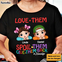 Personalized Gift For Grandma Love Them Spoil Them Shirt - Hoodie - Sweatshirt 34285 thumb 1
