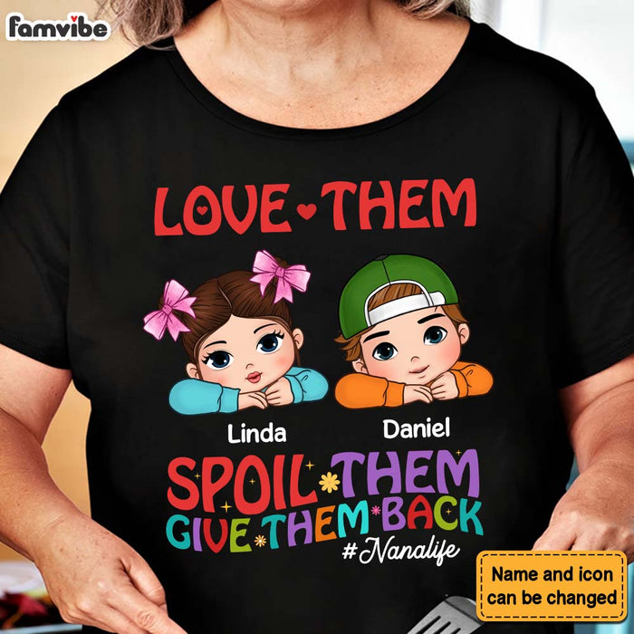 Personalized Gift For Grandma Love Them Spoil Them Shirt - Hoodie - Sweatshirt 34285 1