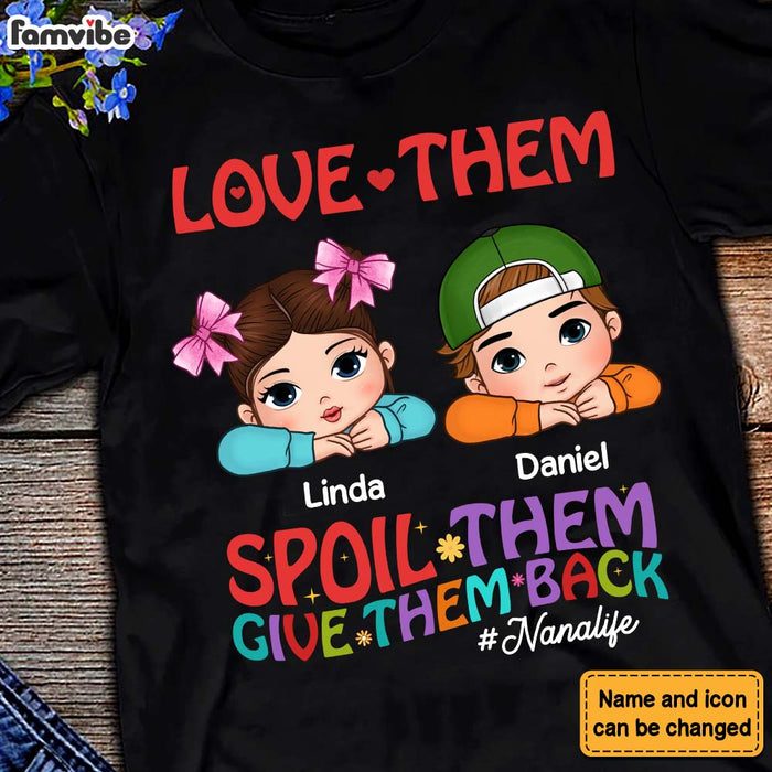 Personalized Gift For Grandma Love Them Spoil Them Shirt - Hoodie - Sweatshirt 34285 1