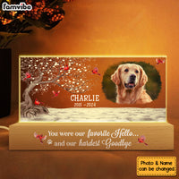 Personalized Gift For Pet Memorial Favorite Hello Hardest Goodbye Acrylic Name Night Light 34342 thumb 1