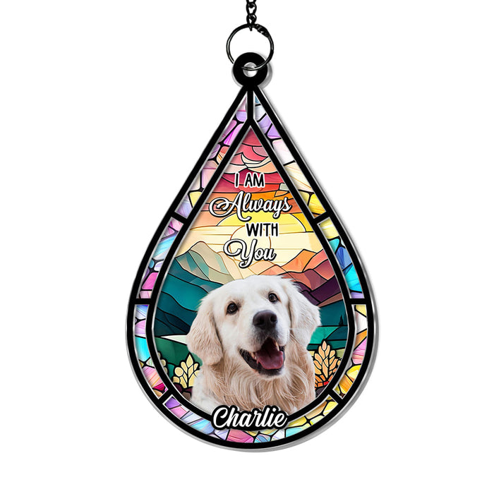 Personalized Gift For Dog Memorial I'm Always With You Acrylic Suncatcher Ornament 34352 1